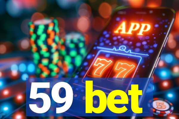 59 bet